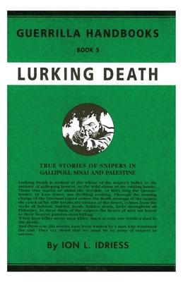 Lurking Death: The Australian Guerrilla Book 5