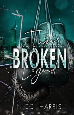 Their Broken Legend: A Boxing Romance