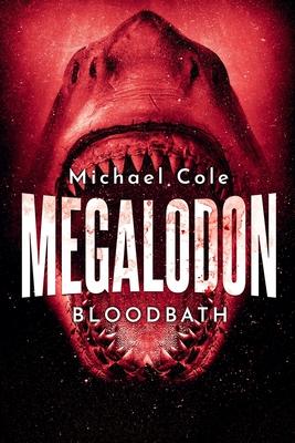 Megalodon: Bloodbath