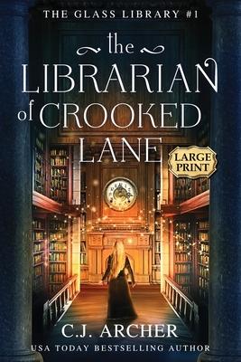 The Librarian of Crooked Lane: Large Print