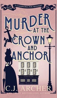 Murder at the Crown and Anchor