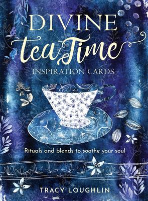 Divine Tea Time Inspiration Cards: Blends to Soothe Your Soul