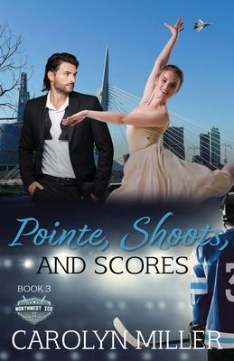 Pointe, Shoots, and Scores