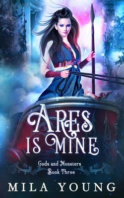 Ares is Mine: Paranormal Romance