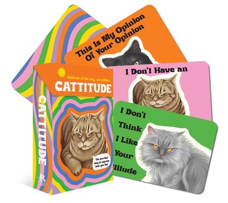 Cattitude: Attitude of the Day: Cat Edition