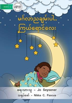 Goodnight, Starlight - &#4121;&#4100;&#4154;&#4153;&#4098;&#4124;&#4140; &#4106;&#4097;&#4155;&#4121;&#4154;&#4152;&#4117;&#4139;.. &#4096;&#4156;&#41