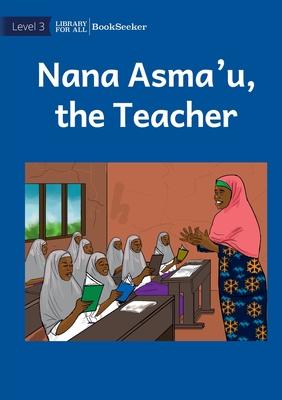 Nana Asma'u, The Teacher