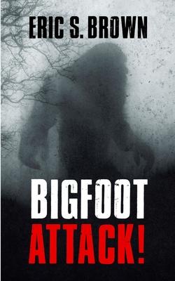 Bigfoot Attack!