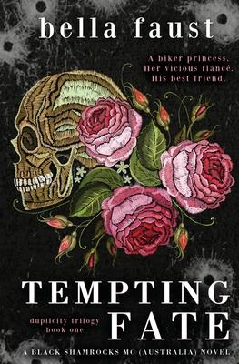 Tempting Fate: a dark and angsty love triangle romance