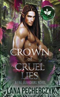 A Crown of Cruel Lies: Season of the Elf