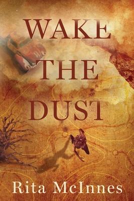 Wake the Dust