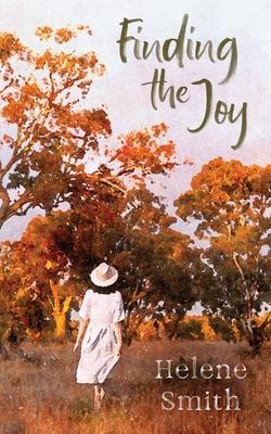 Finding the Joy: West Australian Stories Across Time