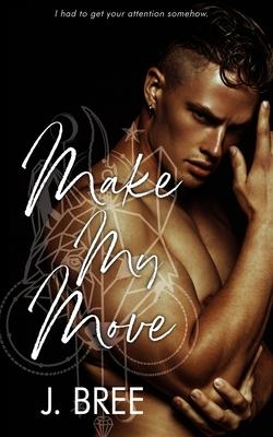 Make My Move: Year Two Alternate POV