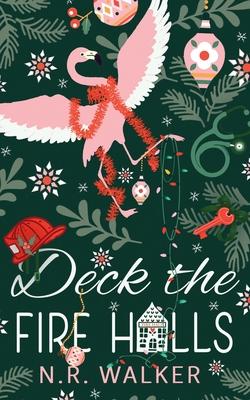 Deck the Fire Halls - Illustrated Cover Edition