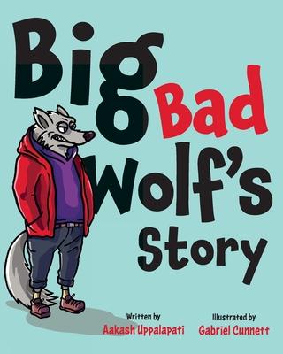 Big Bad Wolf's Story