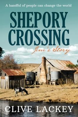 Shepory Crossing: Jim's Story