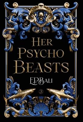 Her Psycho Beasts