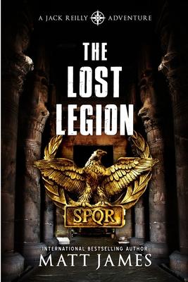 The Lost Legion: An Archaeological Thriller