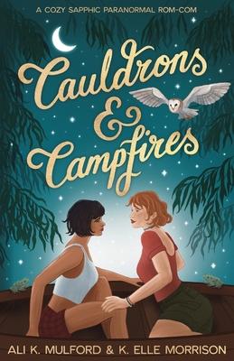 Cauldrons & Campfires: A cozy sapphic paranormal rom-com Subscription