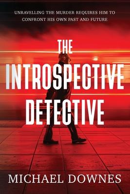 The Introspective Detective: Unravelling the murder requires him to confront his own past and future.