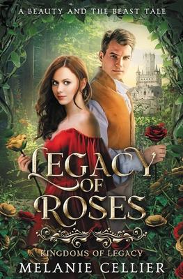 Legacy of Roses: A Beauty and the Beast Tale Subscription