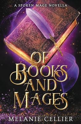 Of Books and Mages: A Spoken Mage Novella Subscription