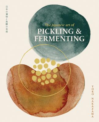The Japanese Art of Pickling and Fermenting: Preserving Vegetables and Family Traditions Subscription
