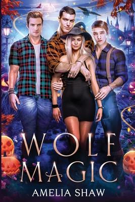 Wolf Magic: reverse harem paranormal romance Subscription