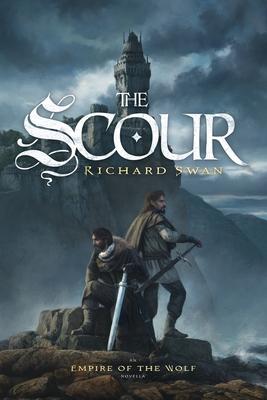 The Scour: An Empire of the Wolf novella Subscription