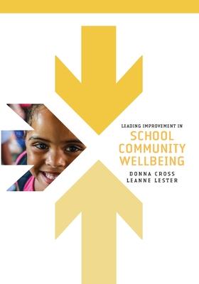 Leading Improvement in School Community Wellbeing Subscription
