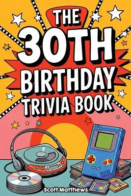 The 30th Birthday Trivia Book Subscription