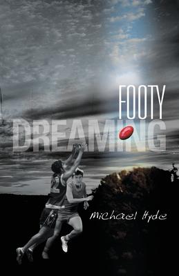 Footy Dreaming