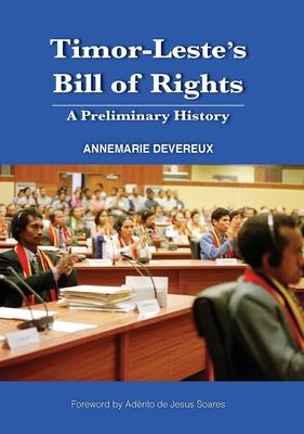 Timor-Leste's Bill of Rights: A Preliminary History Subscription