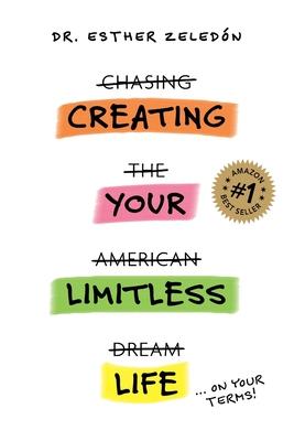 Creating Your Limitless Life