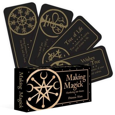 Making Magick: Manifesting Your Dreams