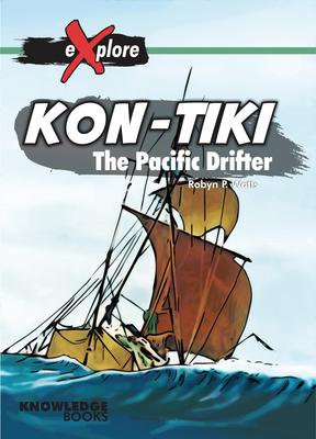 Kon-Tiki: The Pacific Drifter