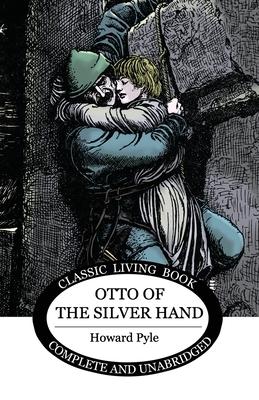 Otto of the Silver Hand