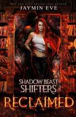 Reclaimed: Shadow Beast Shifters book 2 Subscription