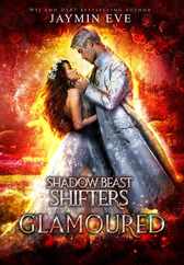 Glamoured: Shadow Beast Shifters Book 6 Subscription