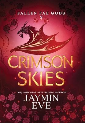 Crimson Skies: Fallen Fae Gods 2