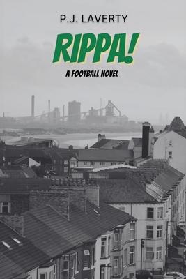 Rippa!: A Football Novel