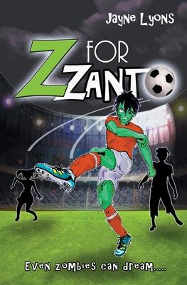 Z for Zanto: Even zombies can dream