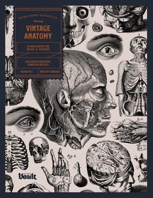 Vintage Anatomy: An Image Archive for Artists and Designers