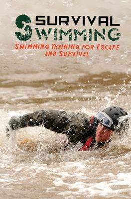 Survival Swimming: Swimming Training for Escape and Survival Subscription
