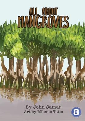 All About Mangroves