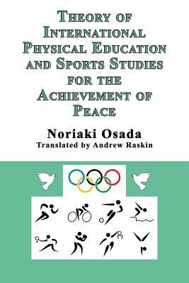 Theory of International Physical Education and Sports Studies for the Achievement of Peace Subscription