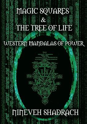 Magic Squares and Tree of Life: Western Mandalas of Power