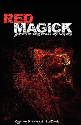 Red Magick: Grimoire of Djinn Spells and Sorceries