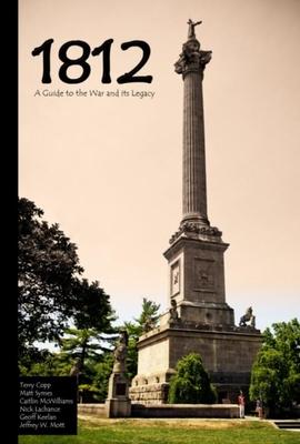 1812: A Guide to the War and Its Legacy Subscription