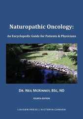 Naturopathic Oncology: An Encyclopedic Guide for Patients & Physicians Subscription
